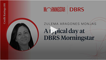 Credit Ratings 101: Zulema Aragones Monjas - A Typical Day at Morningstar DBRS